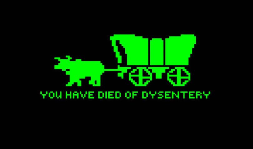 Image from The Oregon Trail game that says You have died of dysentery